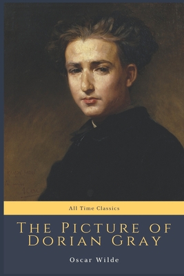 The Picture of Dorian Gray: All Time Classics Cover Image