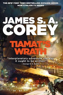 Tiamat's Wrath (The Expanse #8)