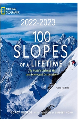 100 Slopes of a Lifetime 2022-2023 Cover Image
