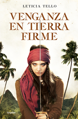 Venganza en Tierra Firme / Vengeance on Land (Paperback)