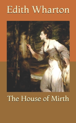 The House of Mirth