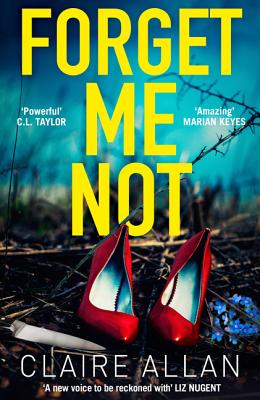 Forget Me Not By Claire Allan Cover Image