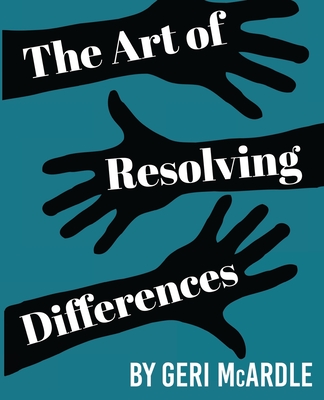 The Art of Resolving Differences Cover Image