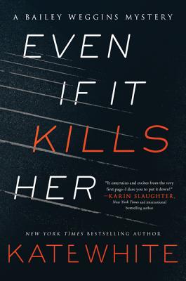 Cover for Even If It Kills Her