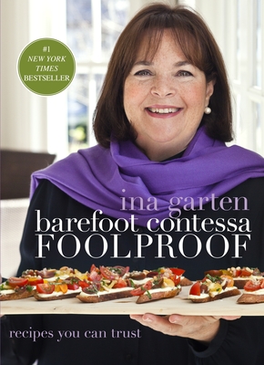 Cover for Barefoot Contessa Foolproof: Recipes You Can Trust: A Cookbook