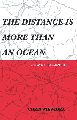Cover for The Distance Is More Than an Ocean