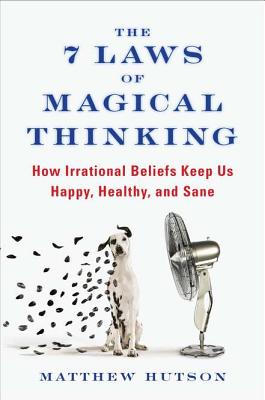 Cover for The 7 Laws of Magical Thinking