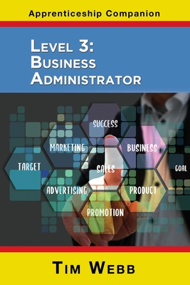 Level 3 Business Administrator By Tim Webb Cover Image