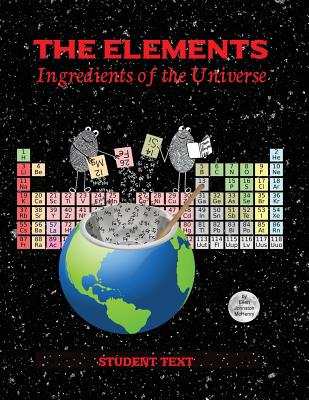 The Elements; Student Text By Ellen Johnston McHenry Cover Image
