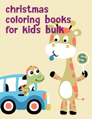 Christmas Coloring Books For Kids Bulk: Adorable Animal Designs