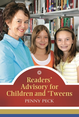 Readers' Advisory for Children and 'Tweens Cover Image