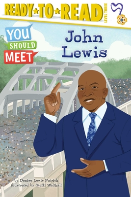 John Lewis: Ready-to-Read Level 3 (You Should Meet)