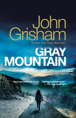 Gray Mountain: A Novel By John Grisham Cover Image