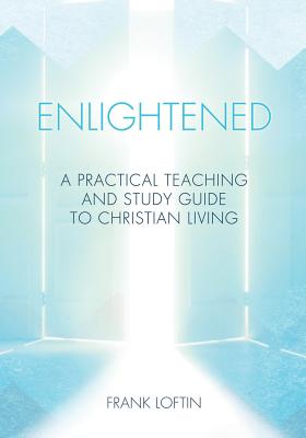 Enlightened By Frank Loftin Cover Image