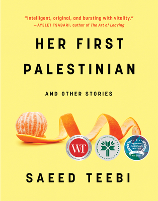 Her First Palestinian By Saeed Teebi Cover Image