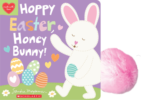 Hoppy Easter, Honey Bunny! By Sandra Magsamen, Sandra Magsamen (Illustrator) Cover Image