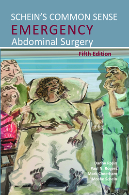 Schein's Common Sense Emergency Abdominal Surgery Cover Image