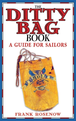 The Ditty Bag Book: A Guide for Sailors Cover Image