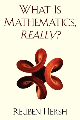 What Is Mathematics, Really? Cover Image