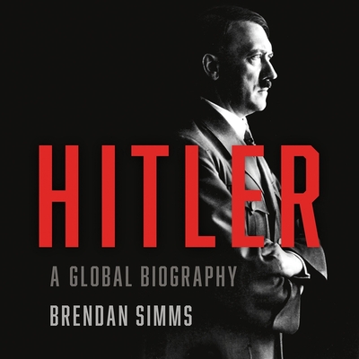 Hitler: A Global Biography Cover Image