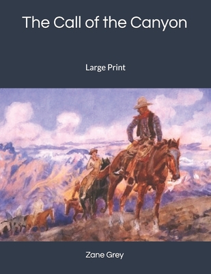 The Call of the Canyon