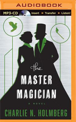 The Master Magician (Paper Magician #3)