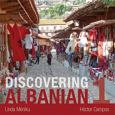 Discovering Albanian I Audio Supplement: To Accompany Discovering Albanian I Textbook Cover Image