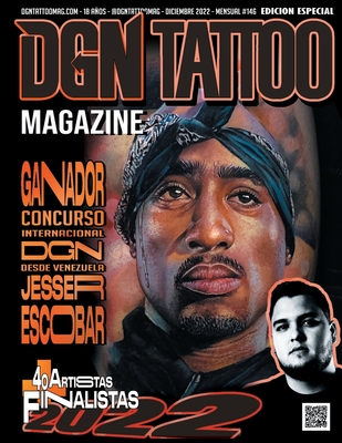 DGN Tattoo Magazine JESSER ESCOBAR GANADOR CONCURSO INTERNACIONAL By Sebastian Harbaruk Cover Image