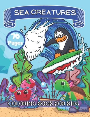 Ocean Coloring Book For Kids Ages 4-8 - Life Sea Creatures