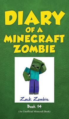Diary of a Minecraft Zombie, Book 14: Cloudy with a Chance of Apocalypse By Zack Zombie Cover Image
