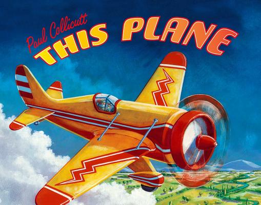 This Plane By Paul Collicutt, Paul Collicutt (Illustrator) Cover Image
