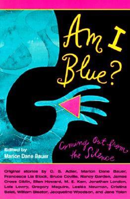 Am I Blue?: Coming Out from the Silence Cover Image