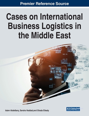 Cases on International Business Logistics in the Middle East Cover Image