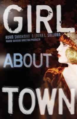 Girl about Town: A Lulu Kelly Mystery Cover Image