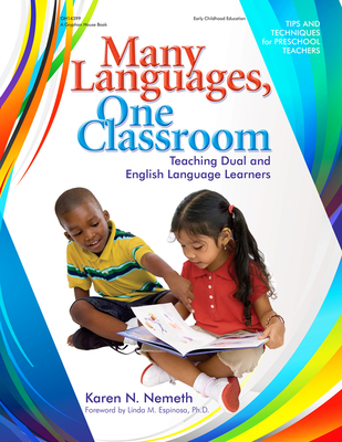 Many Languages, One Classroom: Teaching Dual and English Language Learners Cover Image