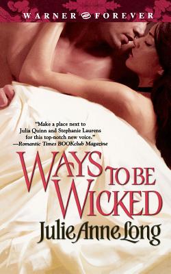 Ways to Be Wicked By Julie Anne Long Cover Image