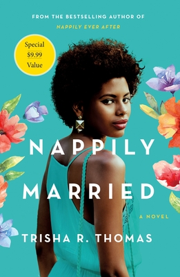 Nappily Married: A Novel By Trisha R. Thomas Cover Image