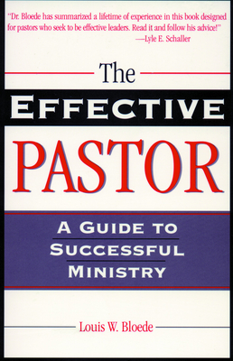 Effective Pastor the (Theology and the Sciences) By Louis W. Bloede, John C. Polkinghorne, John C. Polkinghorne (Joint Author) Cover Image
