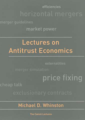 Lectures on Antitrust Economics (Cairoli Lectures) Cover Image