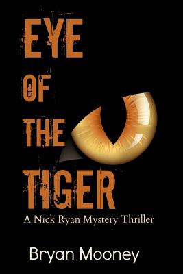 Eye of the Tiger: A Nick Ryan Mystery Thriller