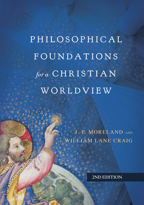 Philosophical Foundations for a Christian Worldview Cover Image