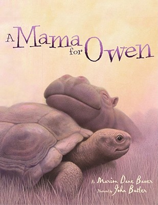 Mama for Owen By Marion  Dane Bauer, John Butler (Illustrator) Cover Image