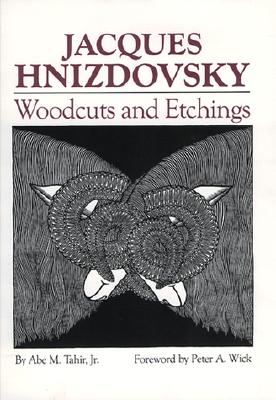 Jacques Hnizdovsky, Woodcuts: Woodcuts and Etchings Cover Image