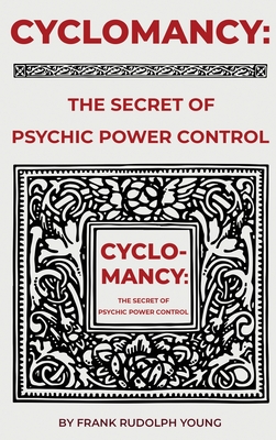 Cyclomancy: The Secret of Psychic Power Cover Image