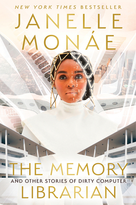 THE MEMORY -  By Janelle Monáe