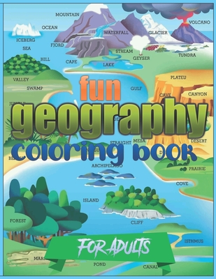 Download Fun Geography Coloring Book For Adults Entertaining Geography Book Paperback Patchouli Joe S Books Indulgences