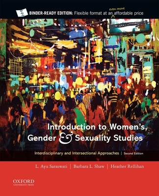 Introduction to Women's, Gender and Sexuality Studies: Interdisciplinary and Intersectional Approaches Cover Image