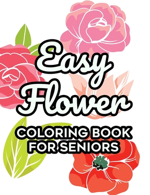 Coloring Books for Adults and the Elderly