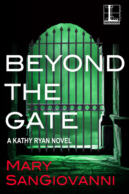 Beyond the Gate (A Kathy Ryan Novel #3)