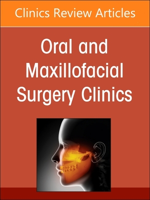 Gender Affirming Surgery, an Issue of Oral and Maxillofacial Surgery Clinics of North America: Volume 36-2 (Clinics: Dentistry #36) Cover Image